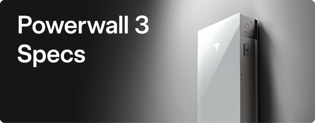 Tesla Powerwall 3 Specifications